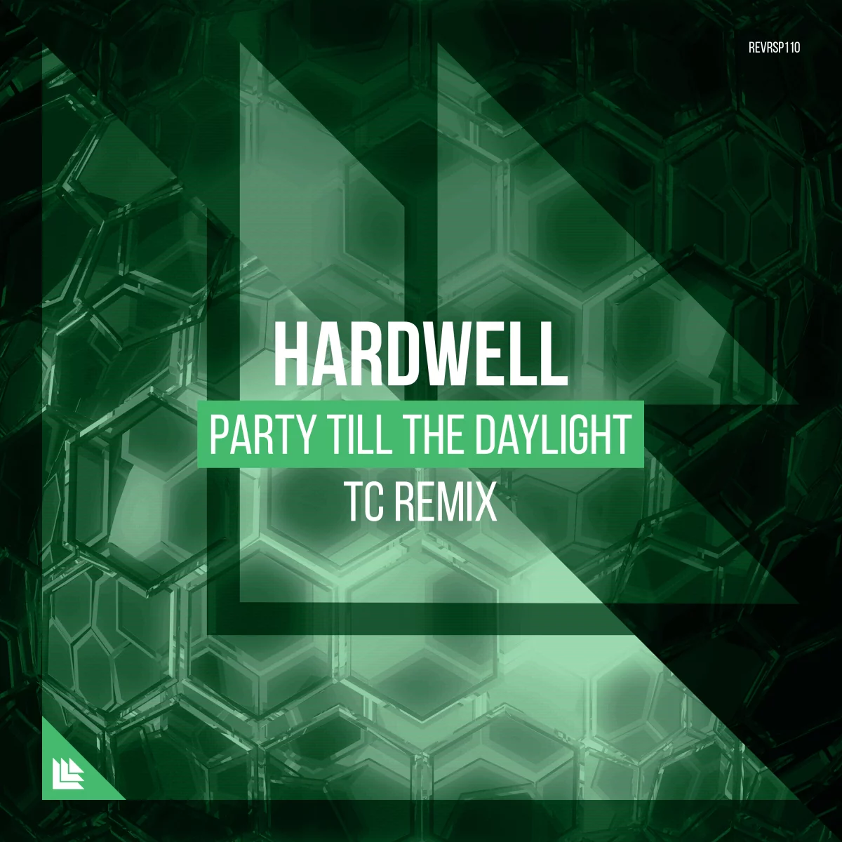 Party Till The Daylight (TC Remix) - Hardwell