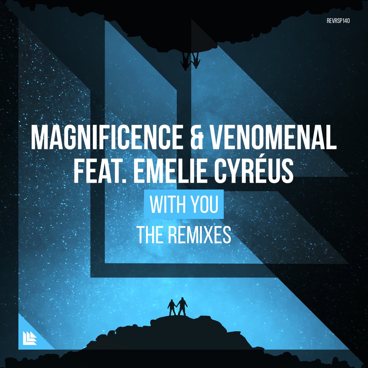 With You (The Remixes) - Magnificence⁠  & Venomenal⁠  feat. Emelie Cyreus⁠ 