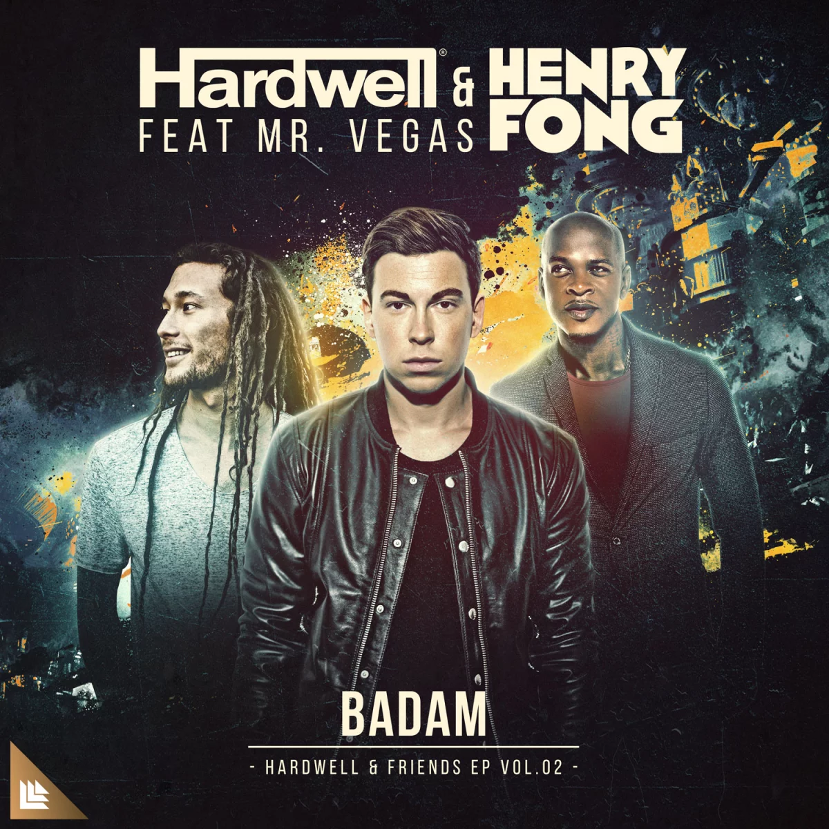 Badam - Hardwell & Henry Fong feat. Mr. Vegas