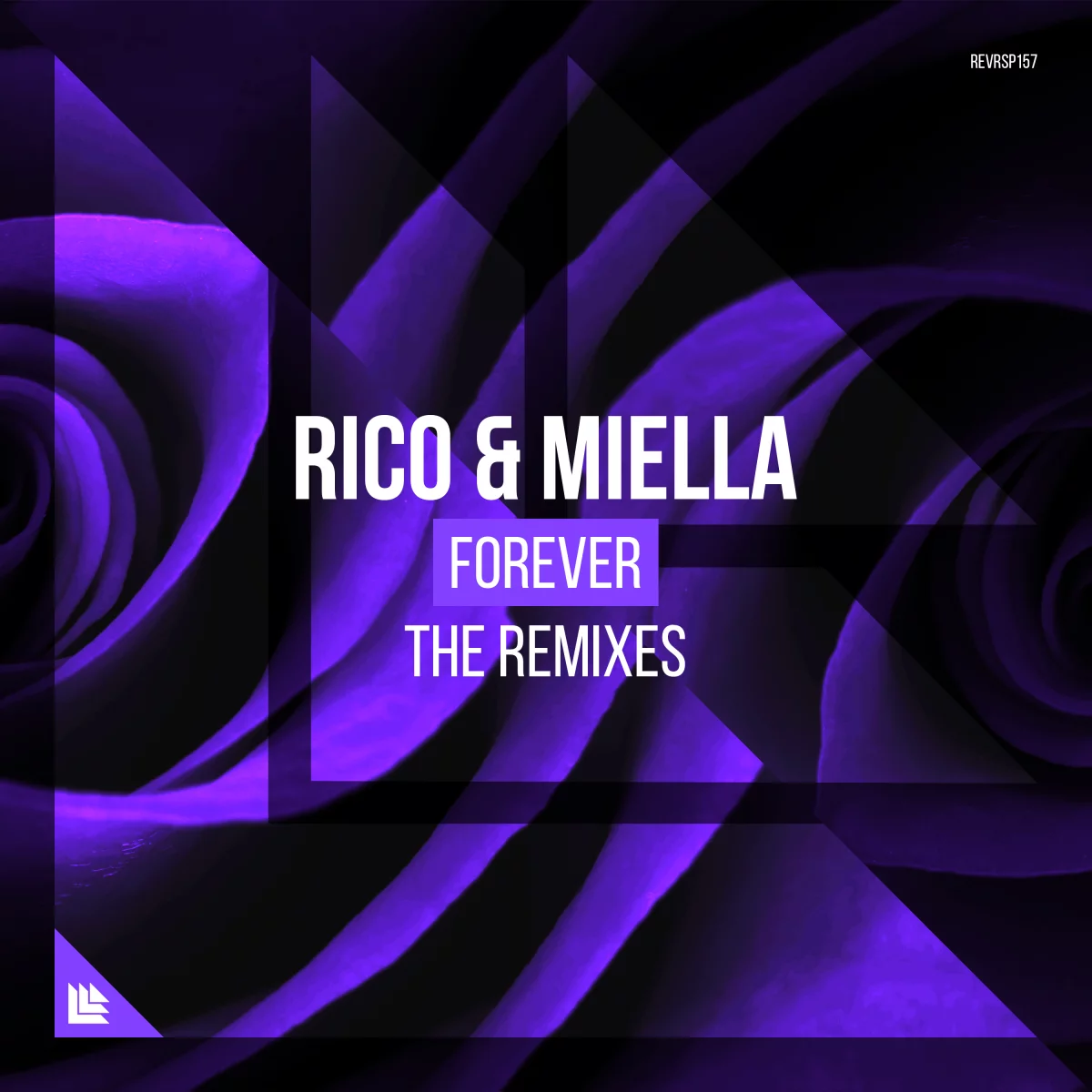 Forever (The Remixes) - Rico & Miella