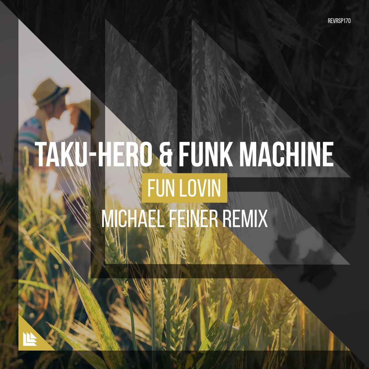 Fun Lovin (Michael Feiner Remix) - Taku-Hero & Funk Machine