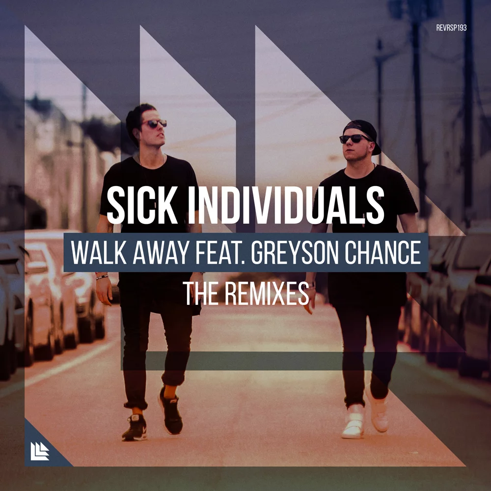 Walk Away (The Remixes) - Sick Individuals⁠ feat. Greyson Chance