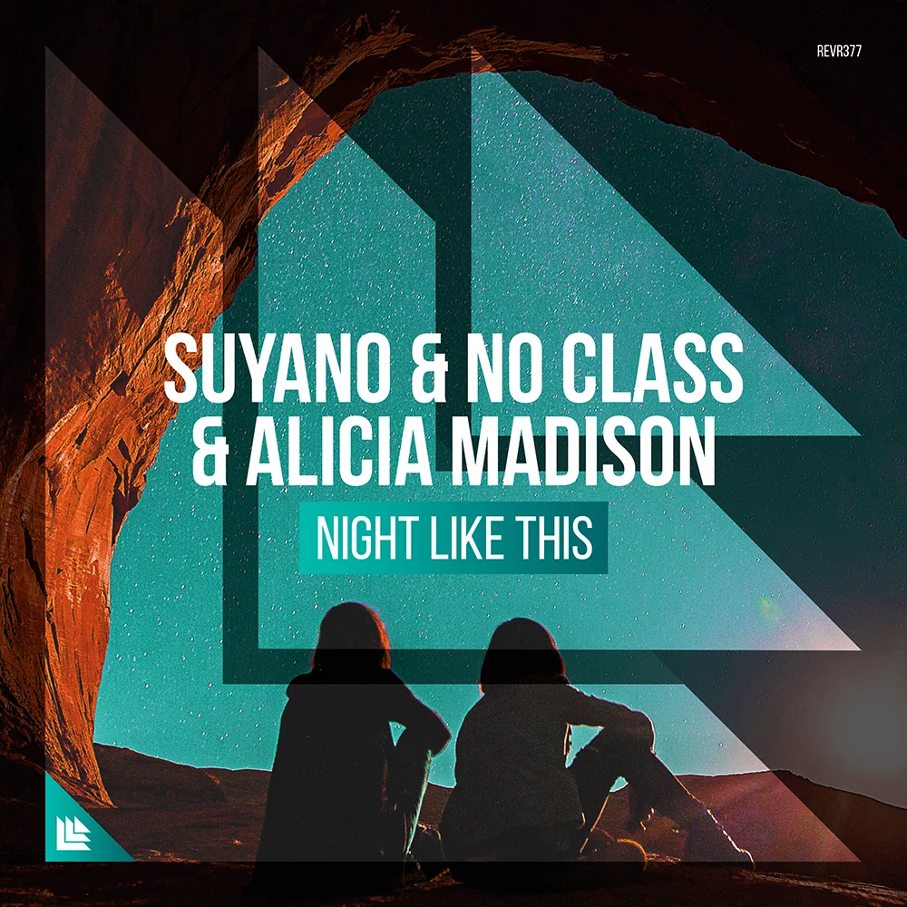 Night Like This - Suyano⁠ & No Class & Alicia Madison