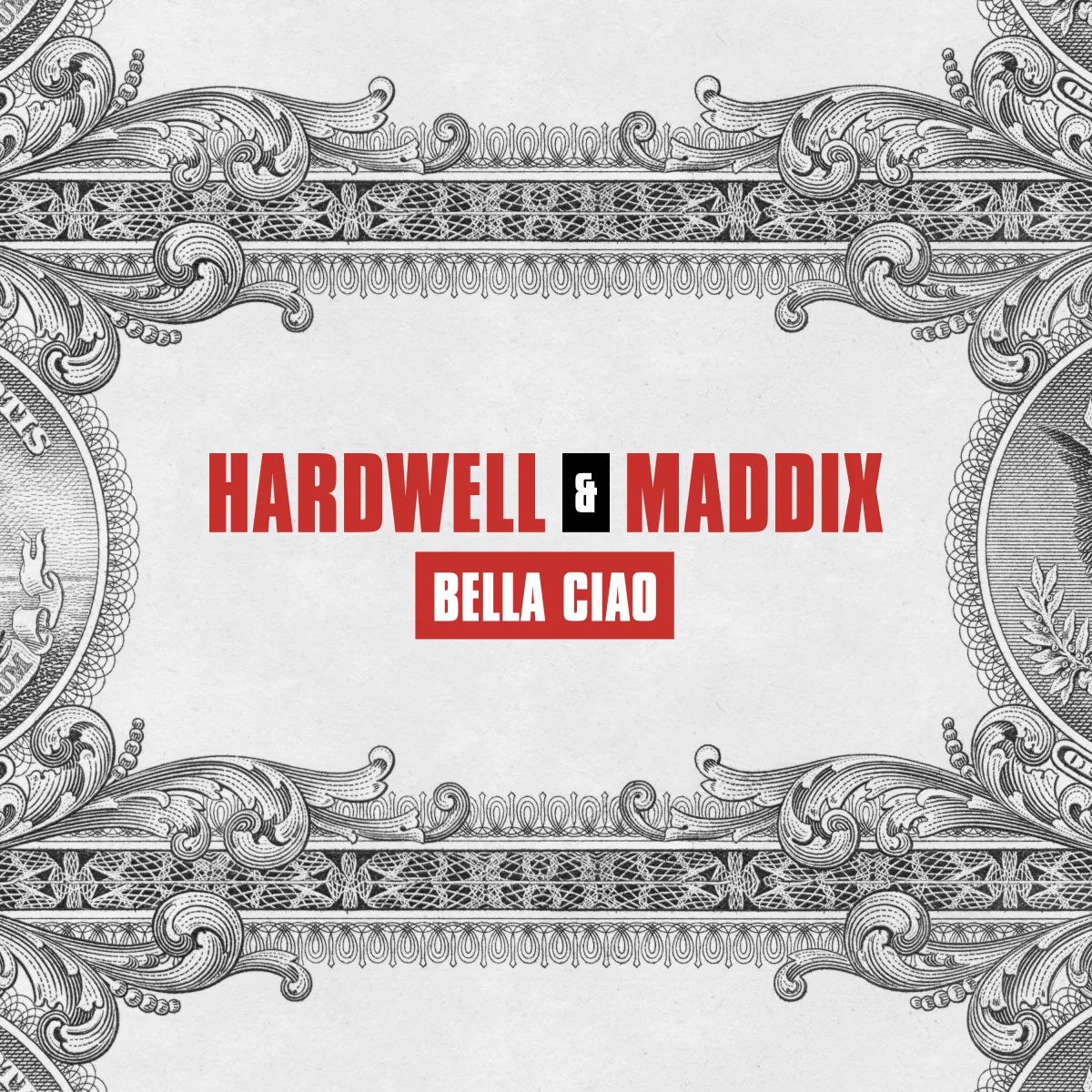 Bella Ciao - Hardwell⁠ & Maddix⁠ 