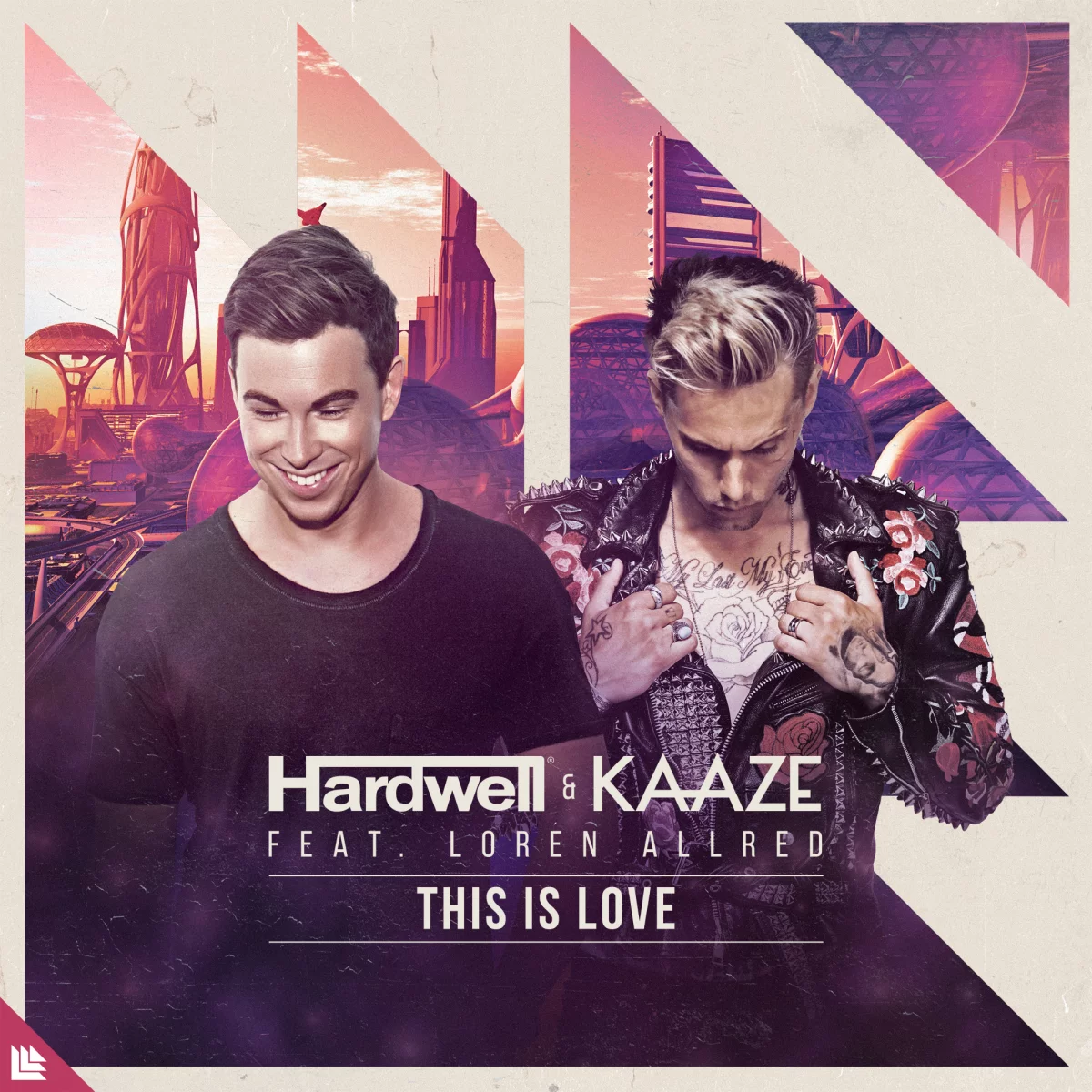 This Is Love - Hardwell⁠ & KAAZE⁠ feat. Loren Allred⁠