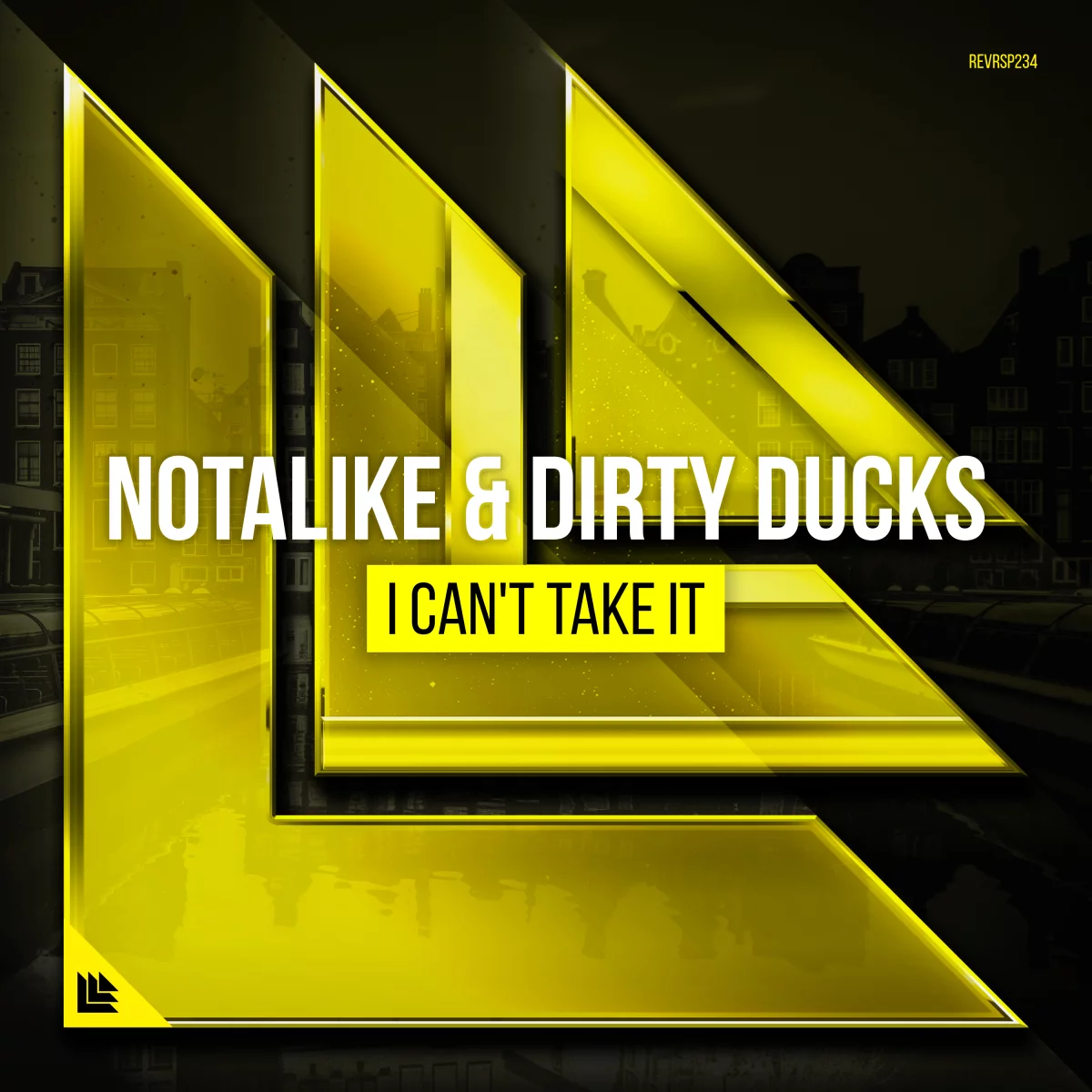  I Can't Take It - Notalike⁠ & Dirty Ducks⁠ ⁠ 
