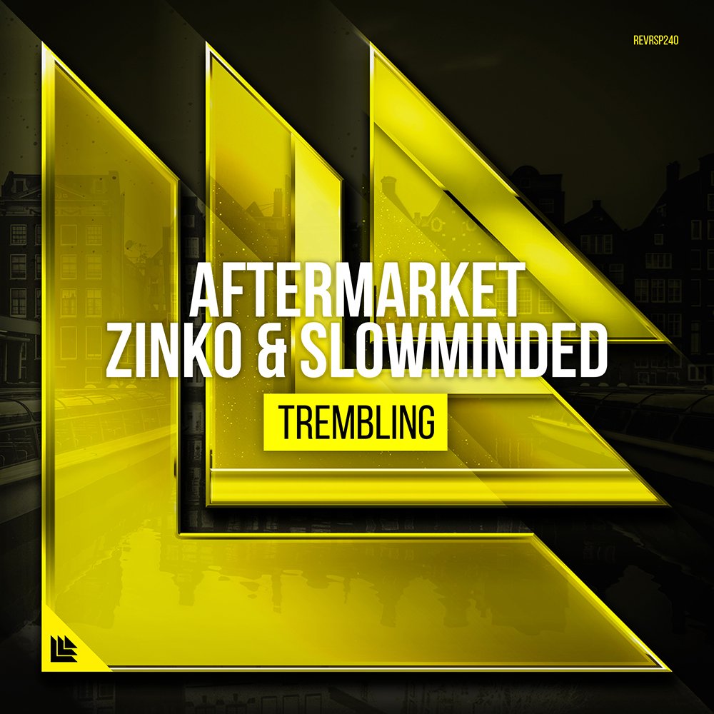 Trembling - Aftermarket⁠, Zinko & Slowminded