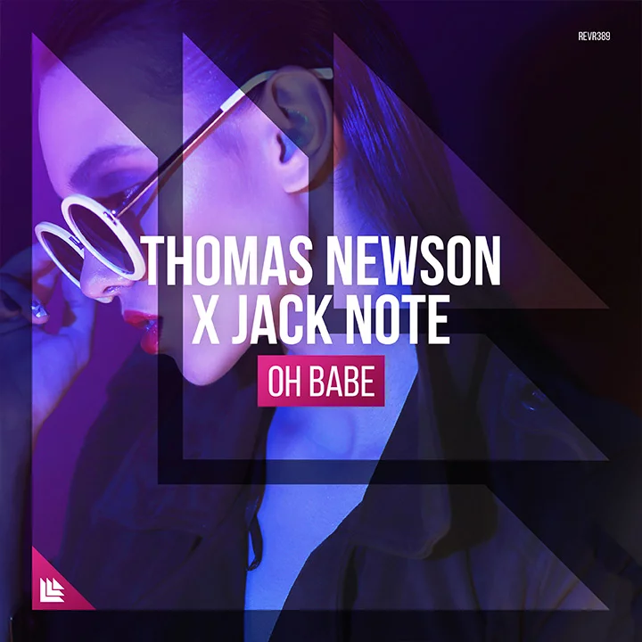 Oh Babe - Thomas Newson⁠ x Jack Note