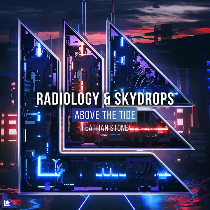 Above The Tide - Radiology⁠ & Skydrops⁠ feat. Ian Stone⁠ 