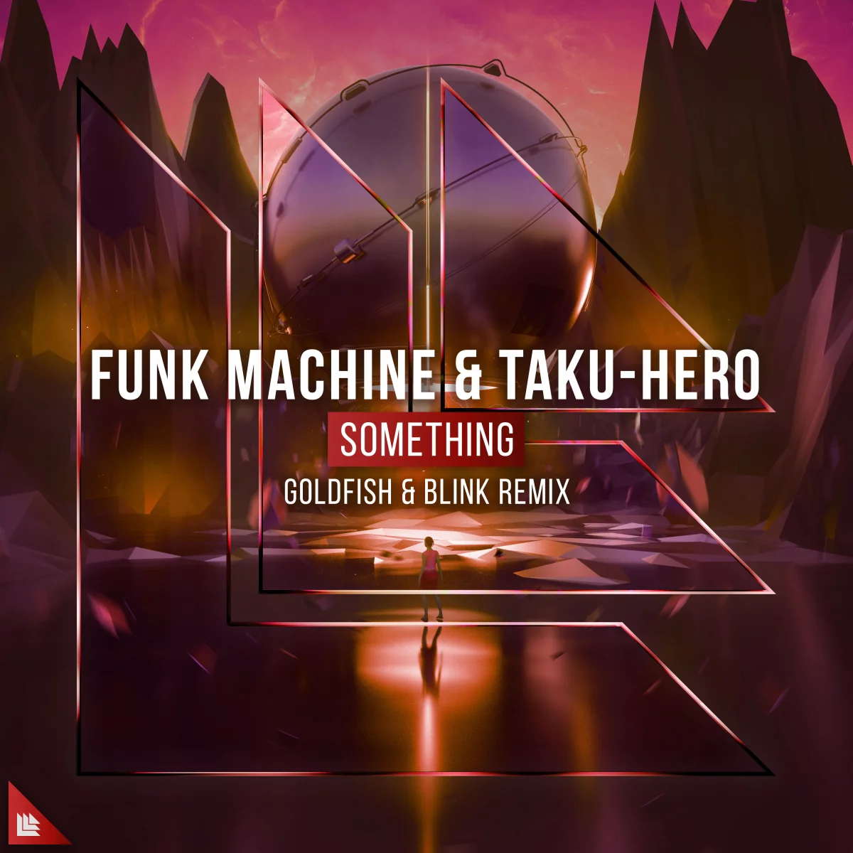 Something (Goldfish & Blink Remix) - Funk Machine⁠ Taku-Hero⁠ Goldfish & Blink⁠ 