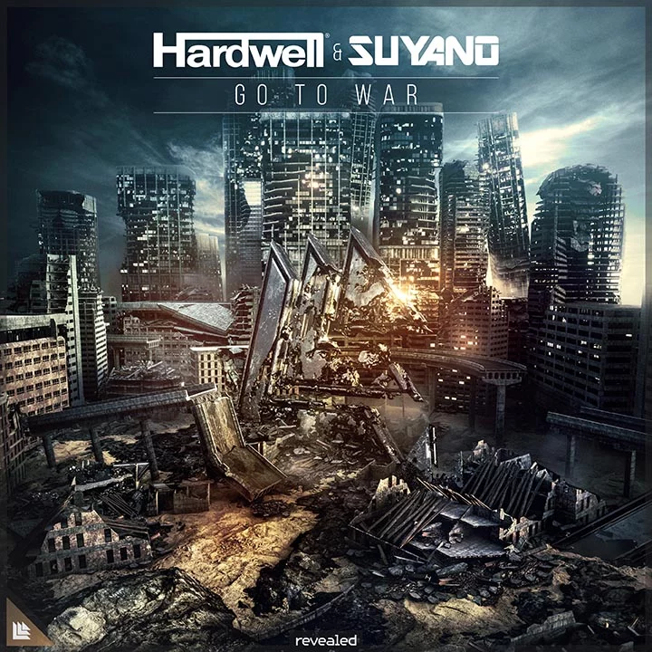 Go To War - Hardwell⁠ Suyano⁠ 