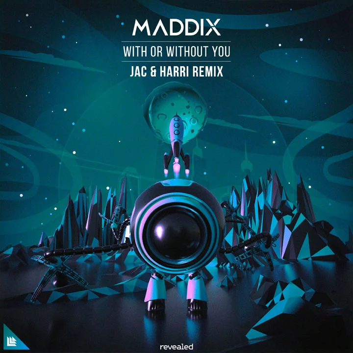 With Or Without You (Jac & Harri Remix) - Maddix⁠ 