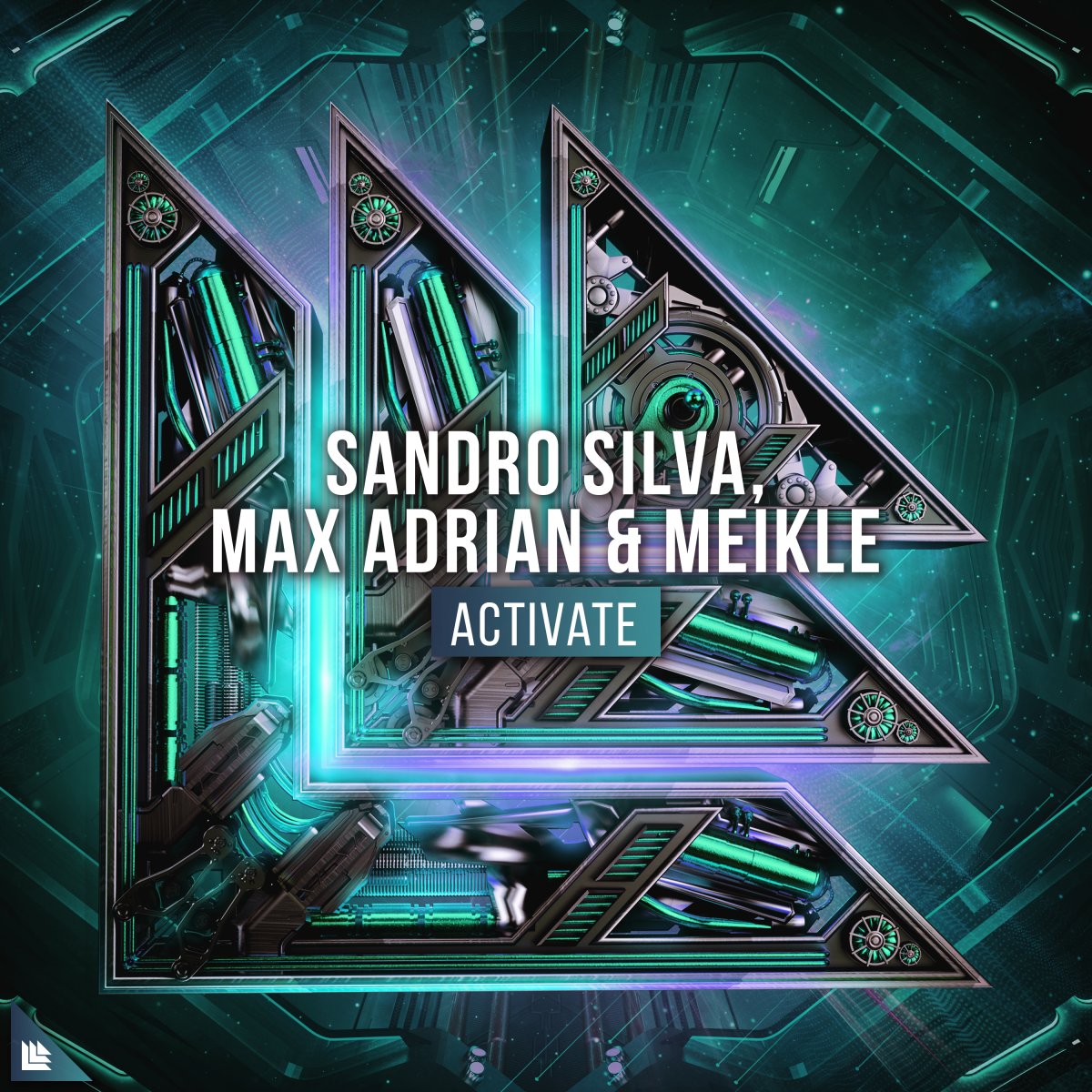 Activate - Sandro Silva⁠, Max Adrian⁠ & Meikle⁠ 