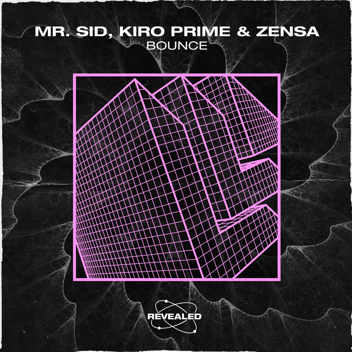 Bounce - Mr. Sid⁠ Kiro Prime⁠ Zensa⁠ 
