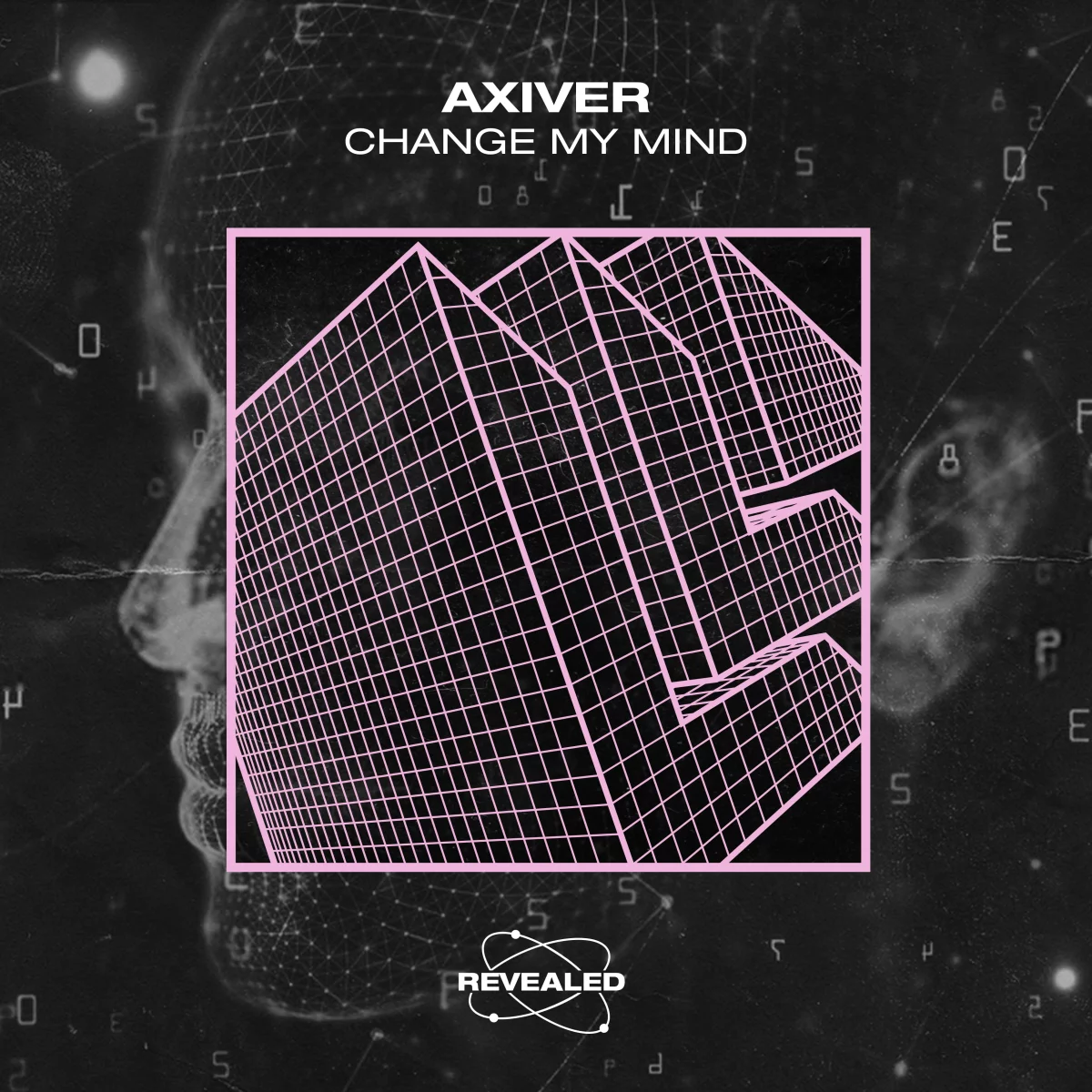 Change My Mind - Axiver⁠ 