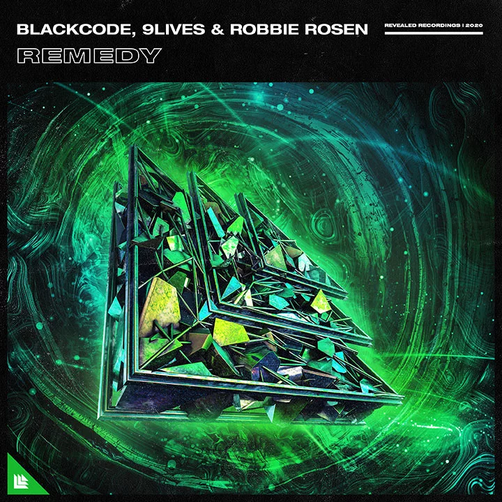 Remedy - Blackcode⁠, 9Lives⁠ & Robbie Rosen⁠