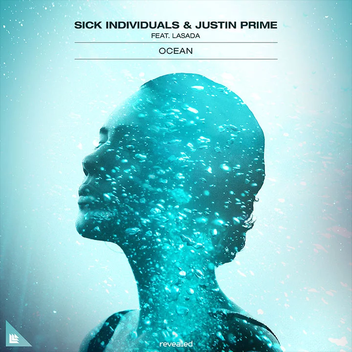 Ocean - Sick Individuals⁠ & Justin Prime⁠ feat. Lasada