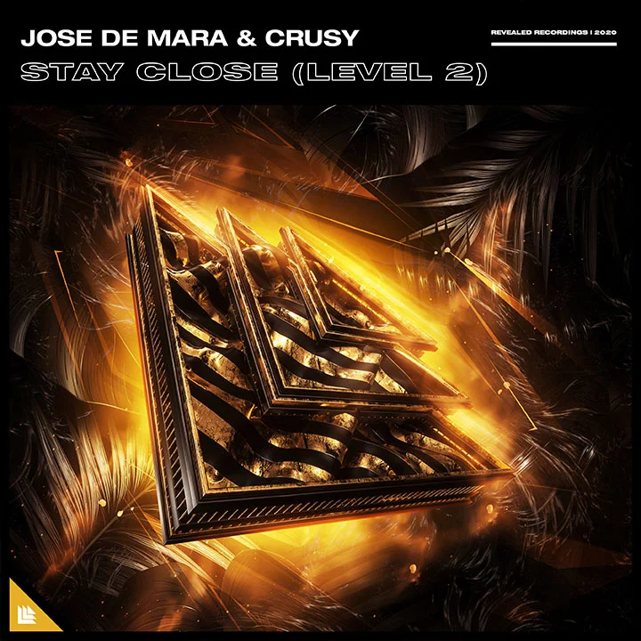 Stay Close (Level 2) - Jose De Mara & Crusy