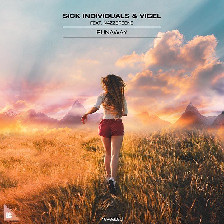 Runaway - Sick Individuals⁠ & Vigel feat. Nazzereene