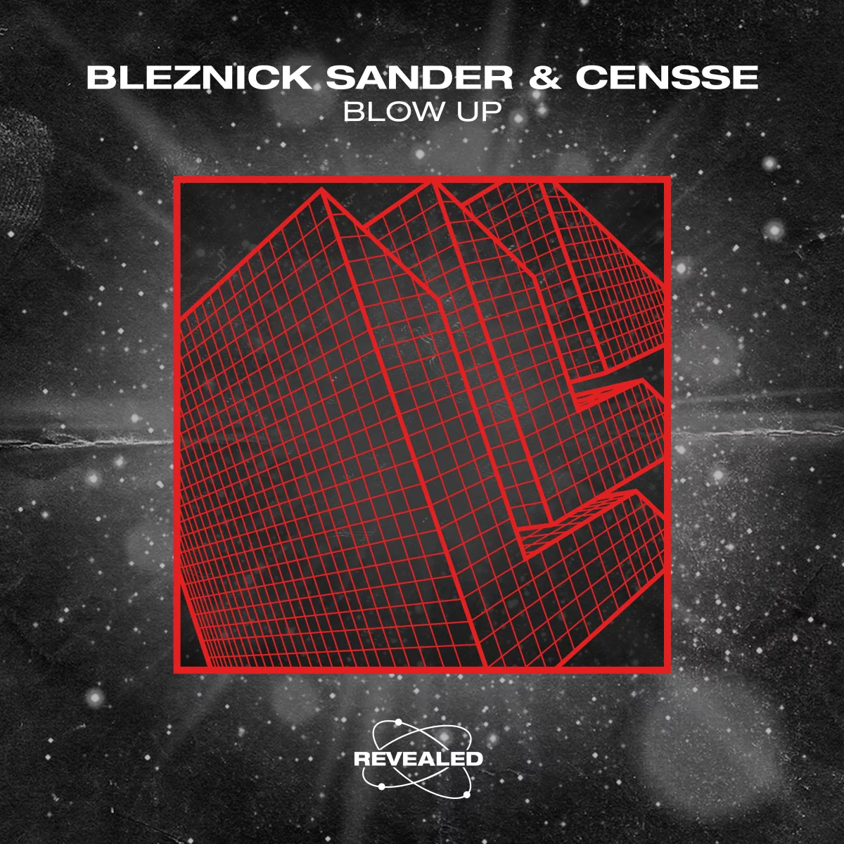 Blow Up - Bleznick Sander⁠ & Censse⁠ ⁠ 