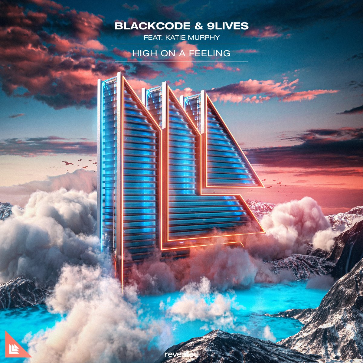 High On A Feeling - Blackcode⁠ & 9Lives⁠ feat. Katie Murphy⁠