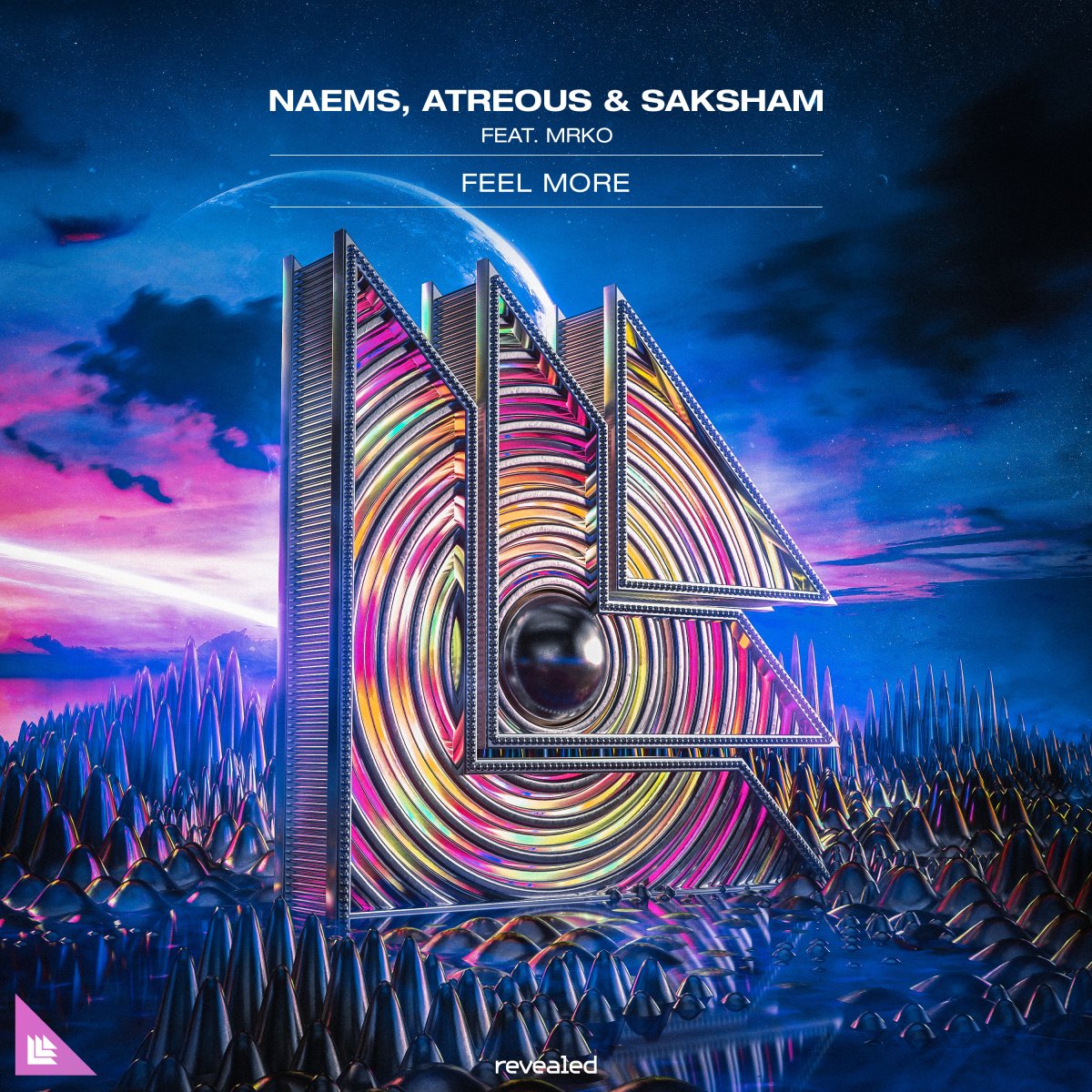 Feel More - NAEMS⁠, Atreous⁠ ⁠& Saksham⁠ feat. MRKO⁠