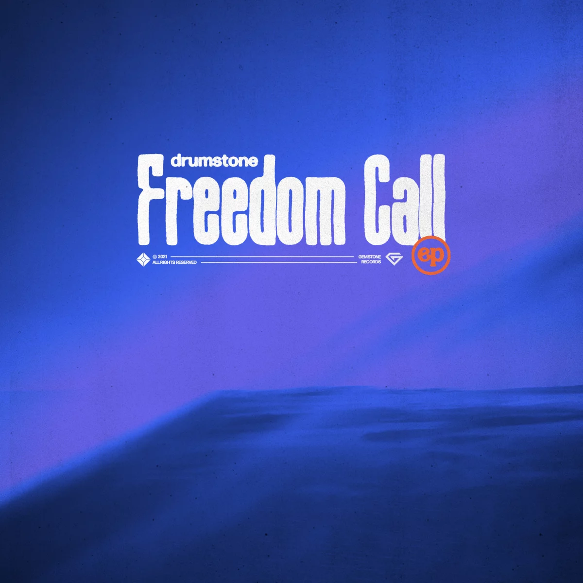 Freedom Call EP - Drumstone⁠