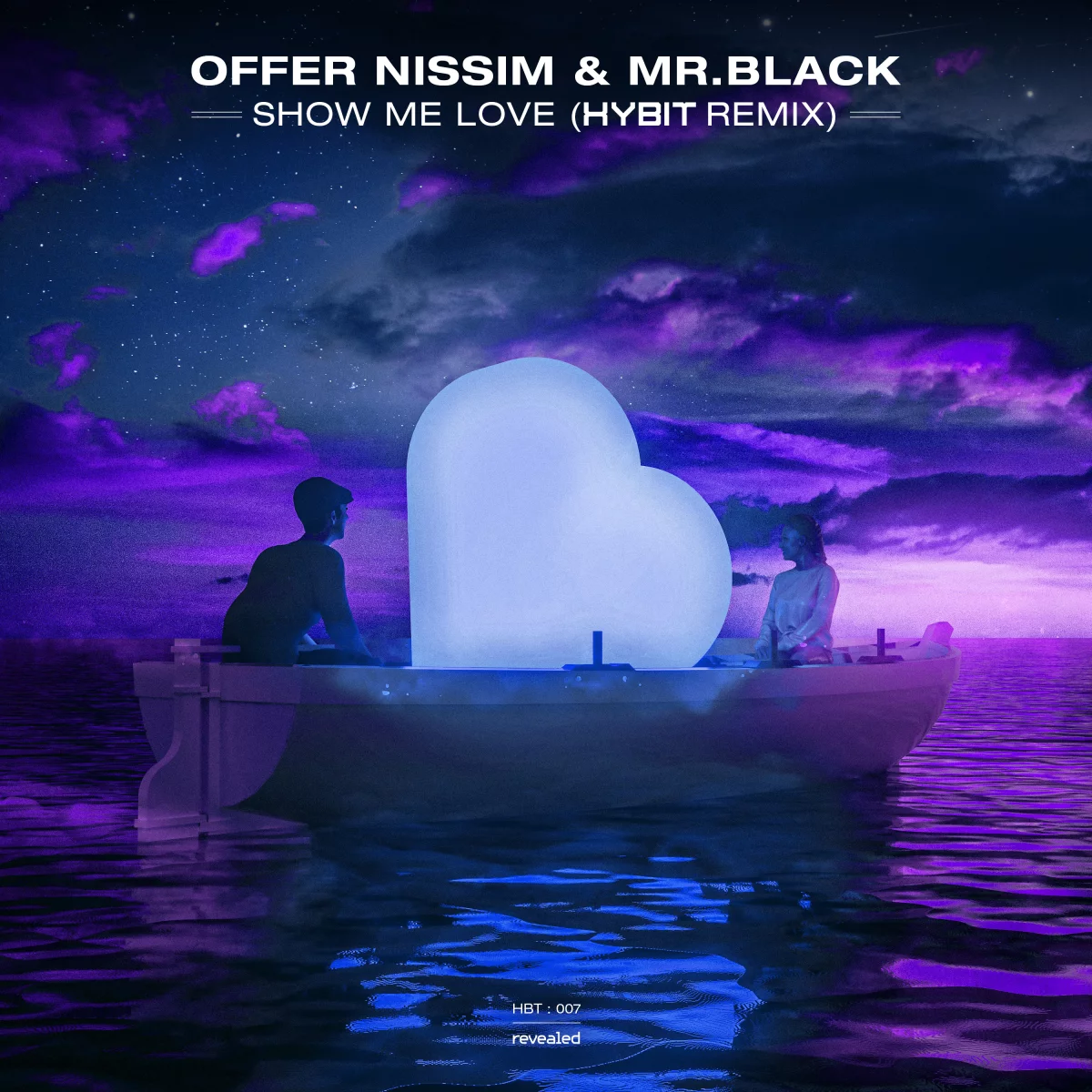Show Me Love (HYBIT Remix) - Offer Nissim⁠ & MR.BLACK⁠