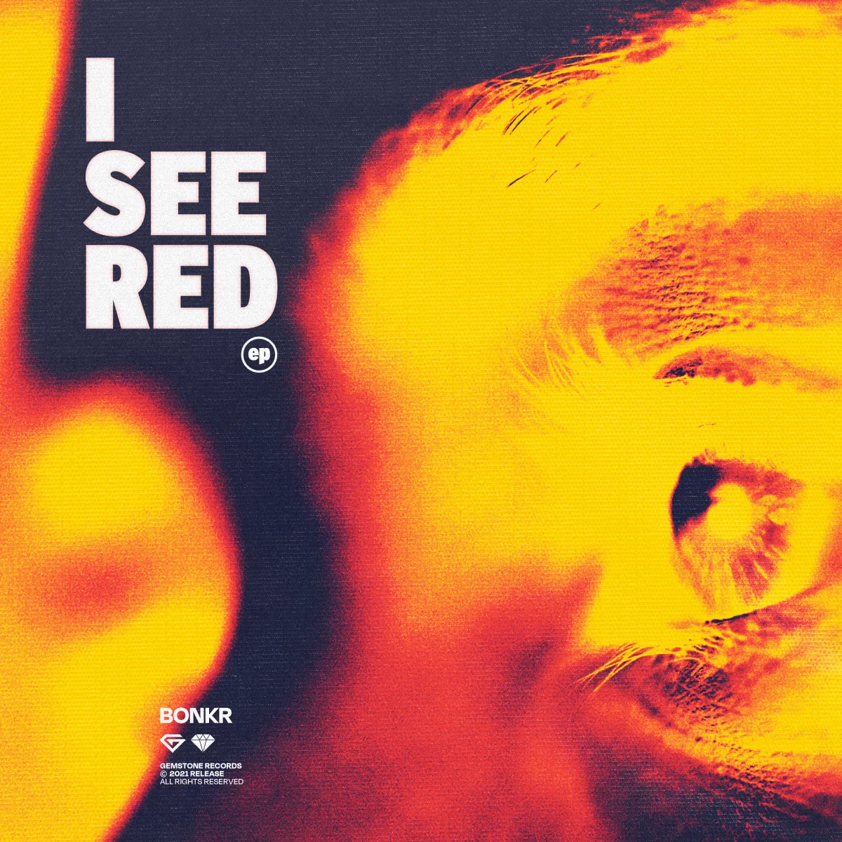 I See Red EP - Bonkr⁠ 