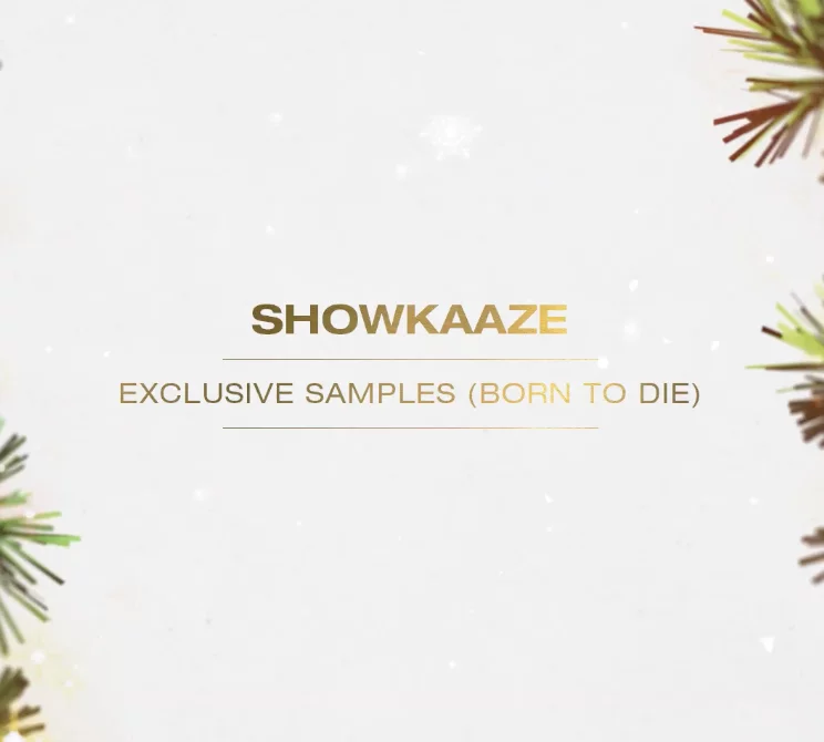 ShowKaaze Exclusive Samples (Born To Die) - KAAZEMAS 2021⁠