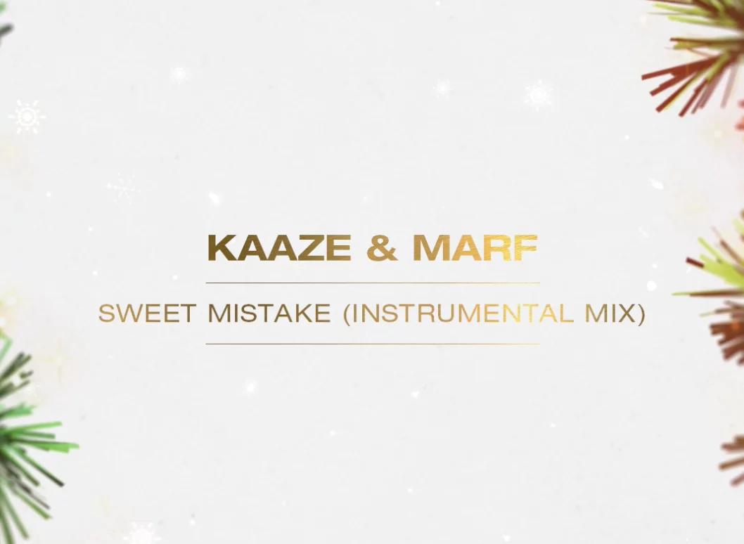 Sweet Mistake (Instrumental Mix) - KAAZEMAS 2021⁠