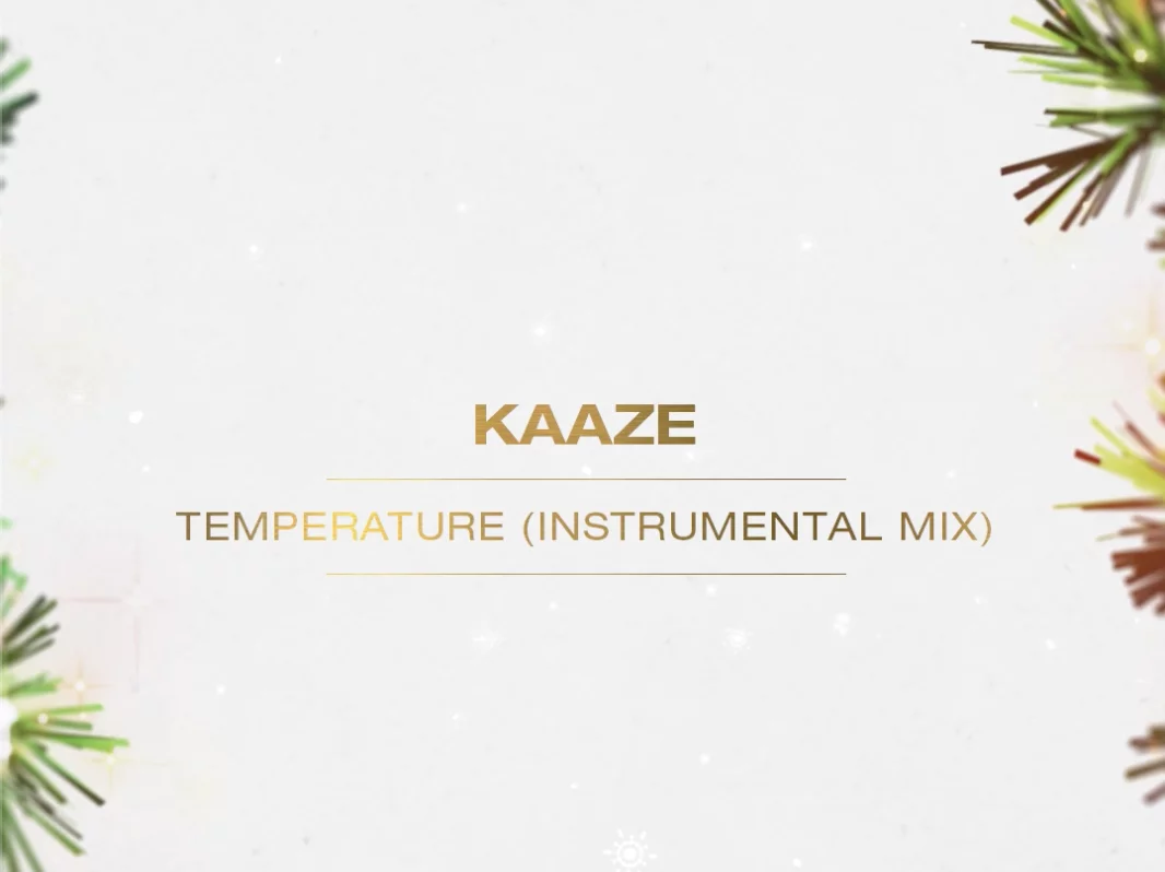 Temperature (Instrumental Mix) - KAAZEMAS 2021⁠