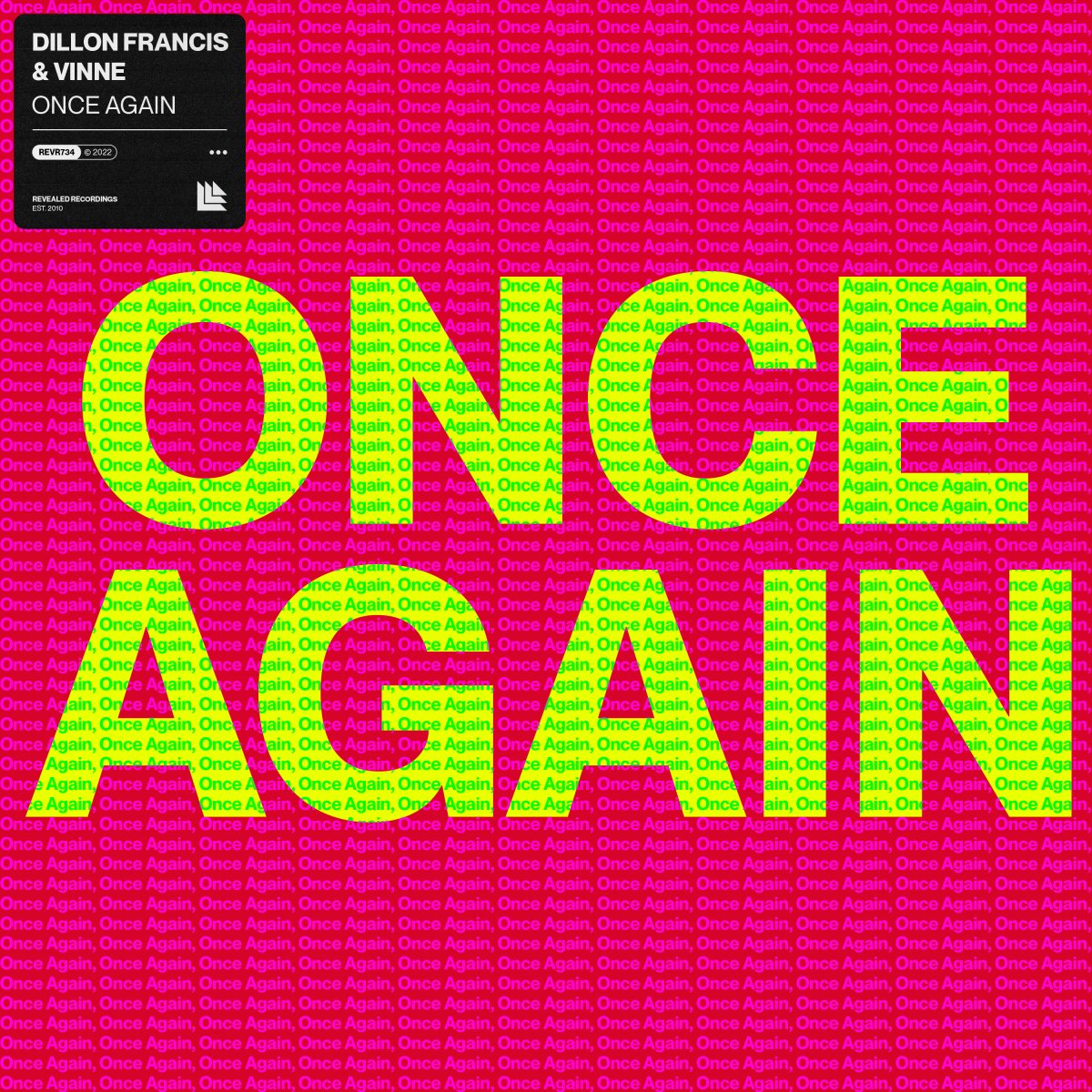 Once Again - Dillon Francis⁠  & VINNE⁠ 