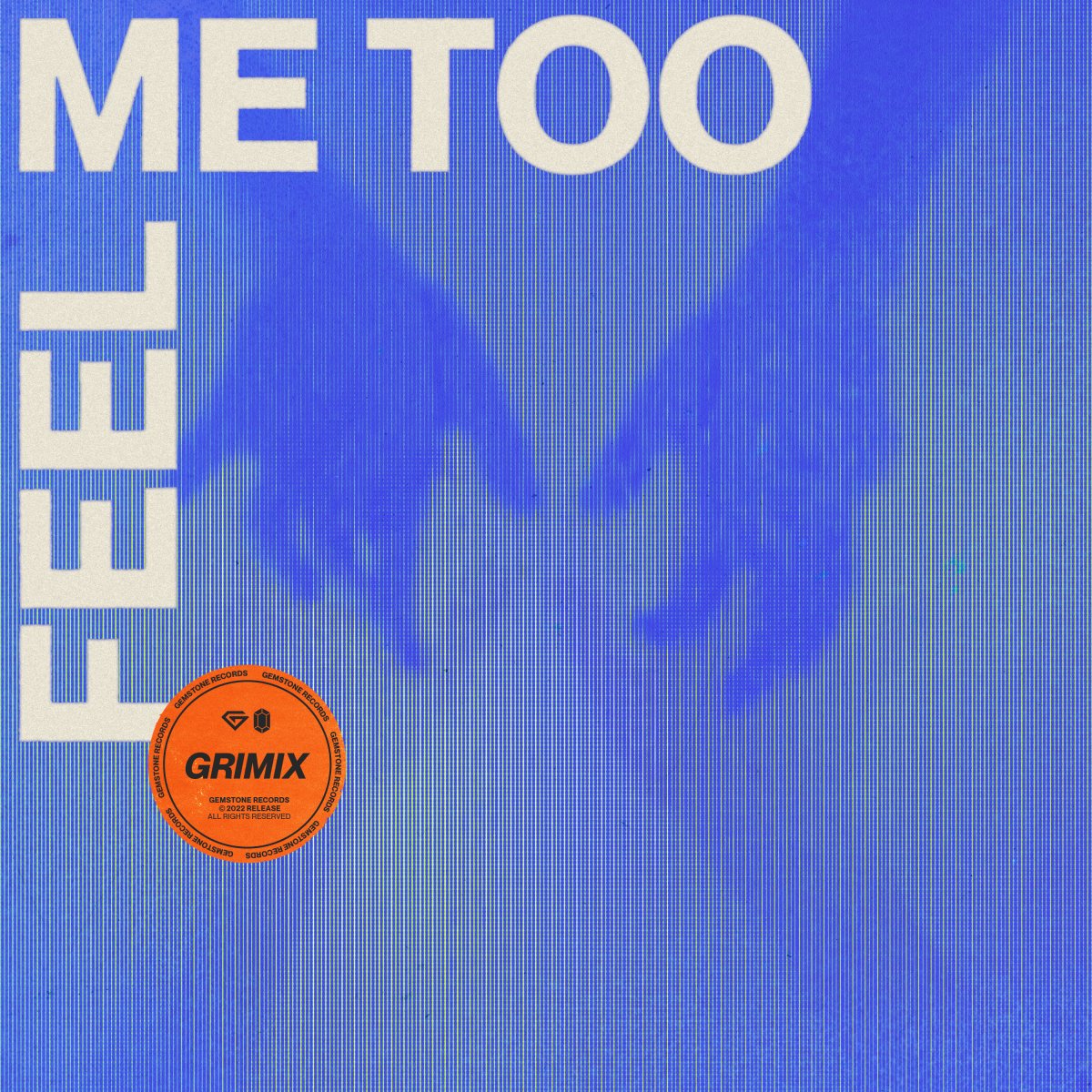 Feel Me Too - Grimix⁠ 