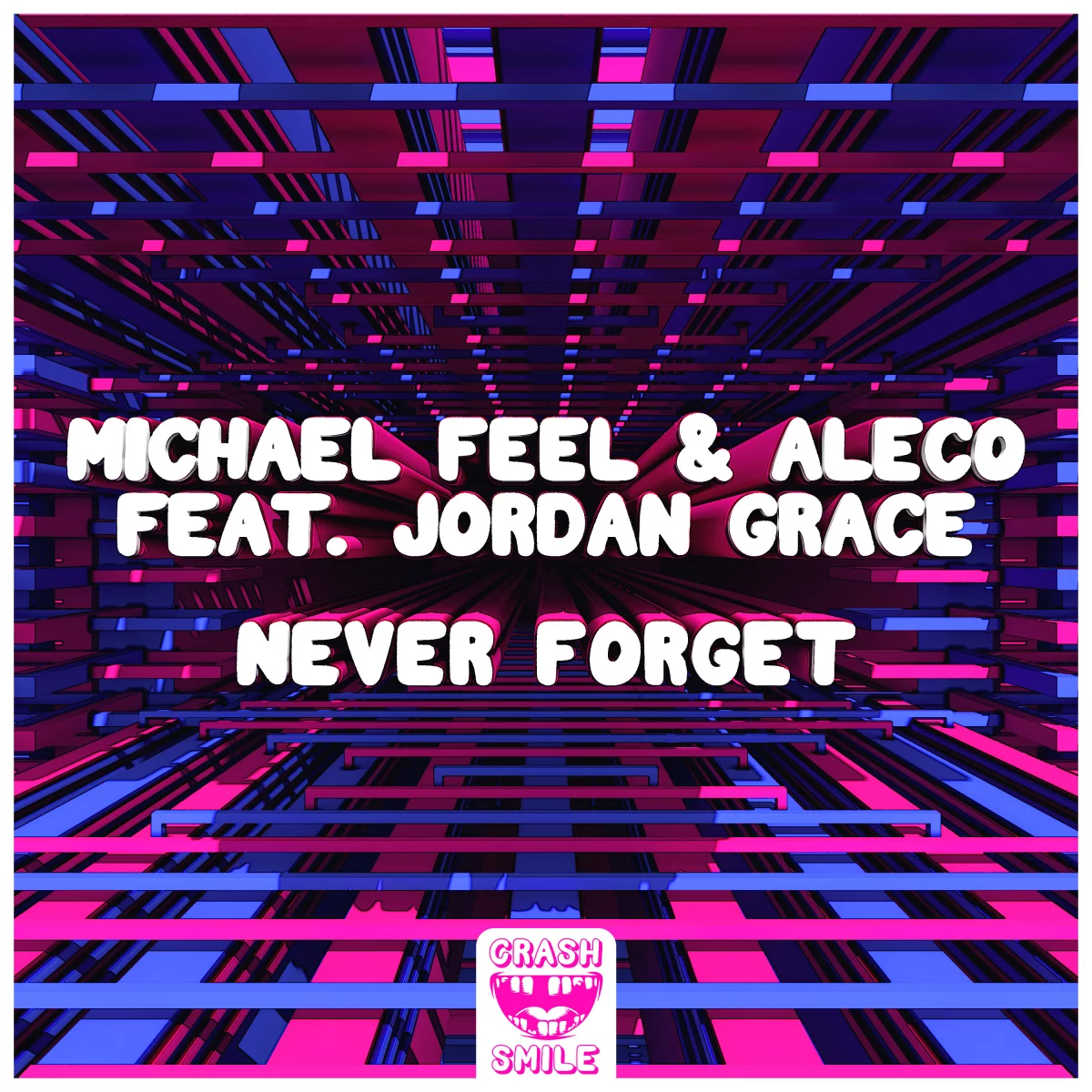 Never Forget - Michael Feel⁠ , Aleco⁠ , Jordan Grace⁠ 