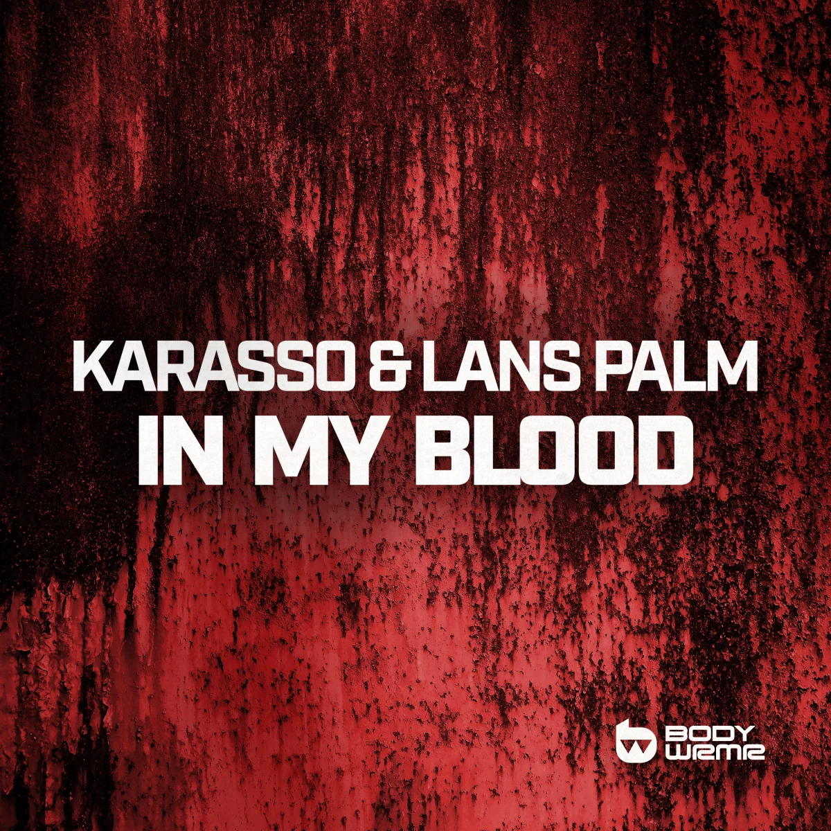 In My Blood - Karasso⁠ & Lans Palm⁠ 