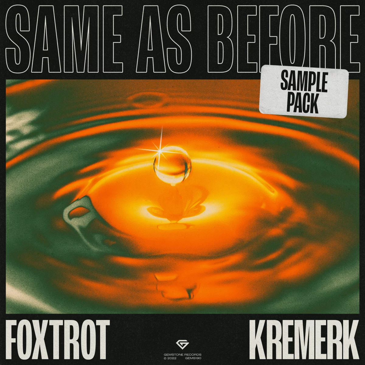 Same As Before (Sample Pack) - Foxtrot⁠ & Kremerk⁠ 
