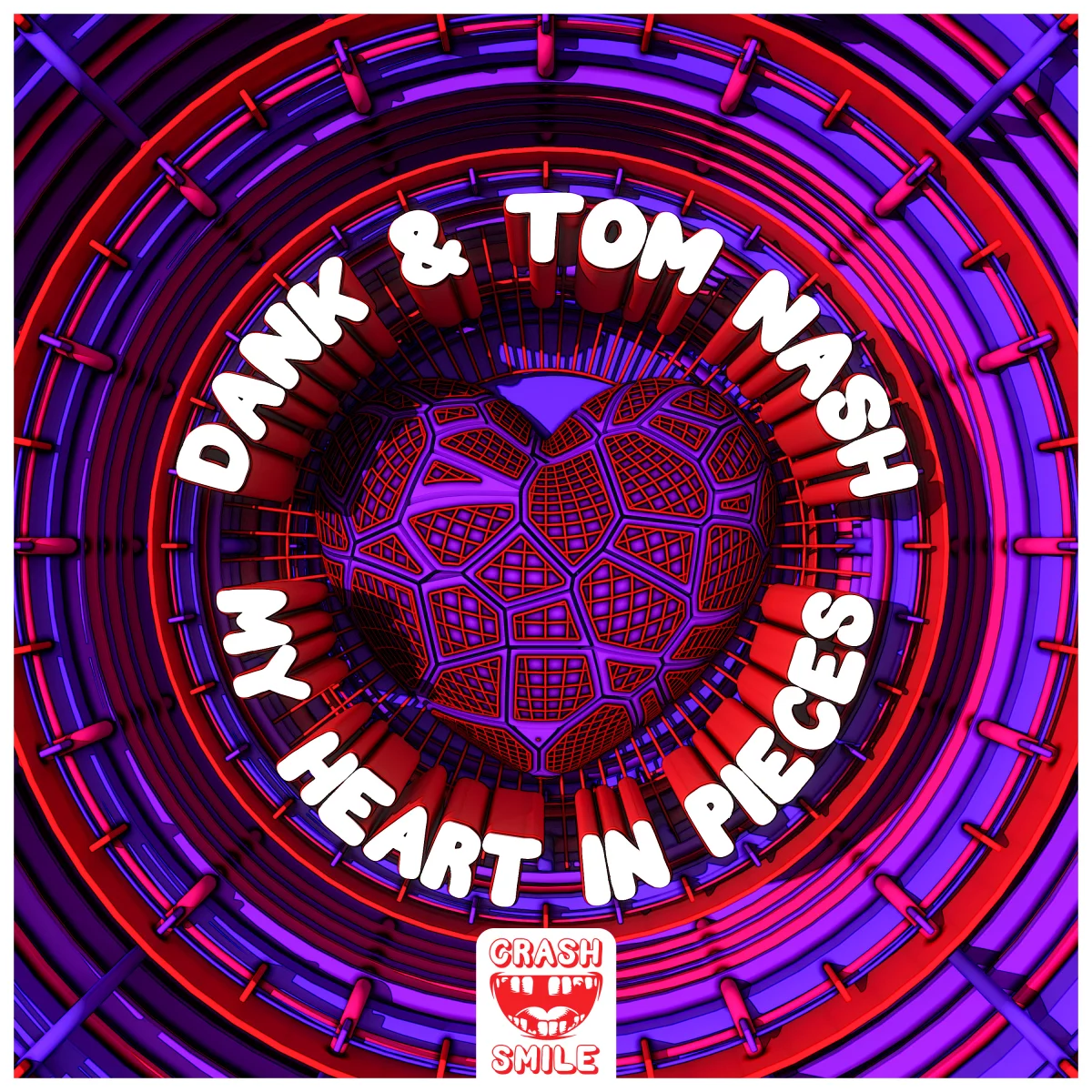 My Heart In Pieces - DANK⁠ & Tom Nash⁠ 