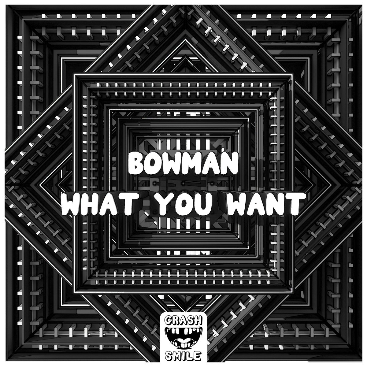 What You Want - Bowman⁠ 