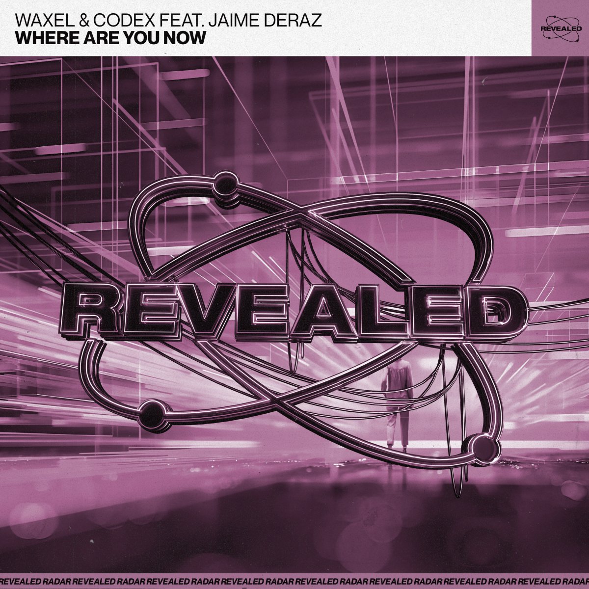 Where Are You Now - Waxel⁠ & Codex (SE)⁠ feat. Jaime Deraz⁠ 
