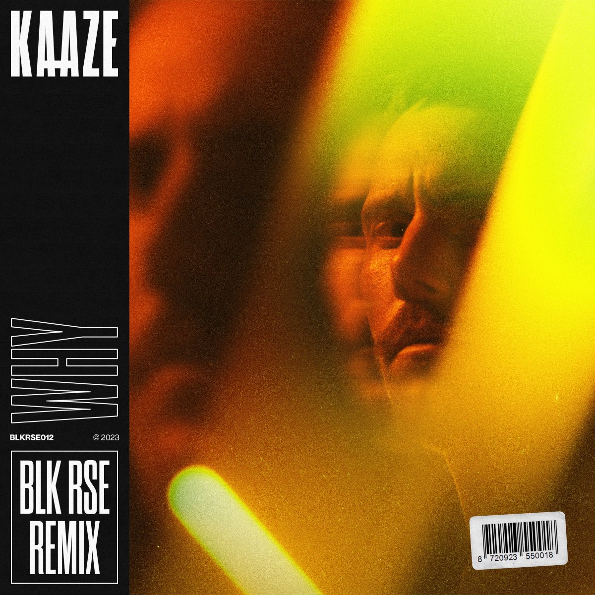 Why (BLK RSE Remix) - KAAZE⁠