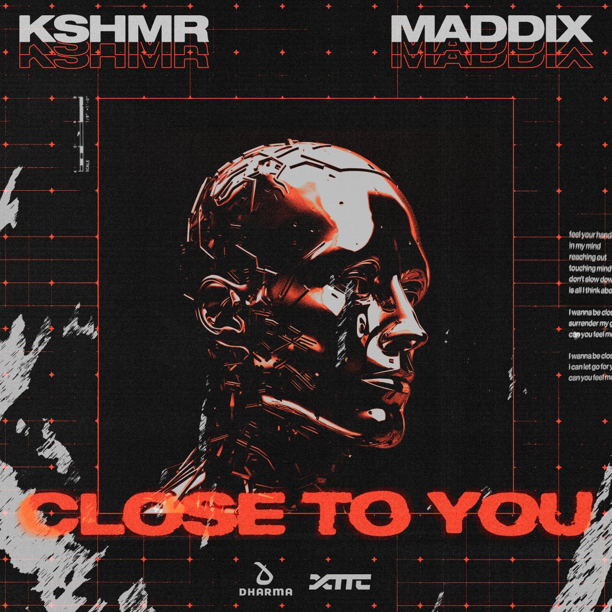 Close To You - KSHMR⁠ & Maddix⁠ 