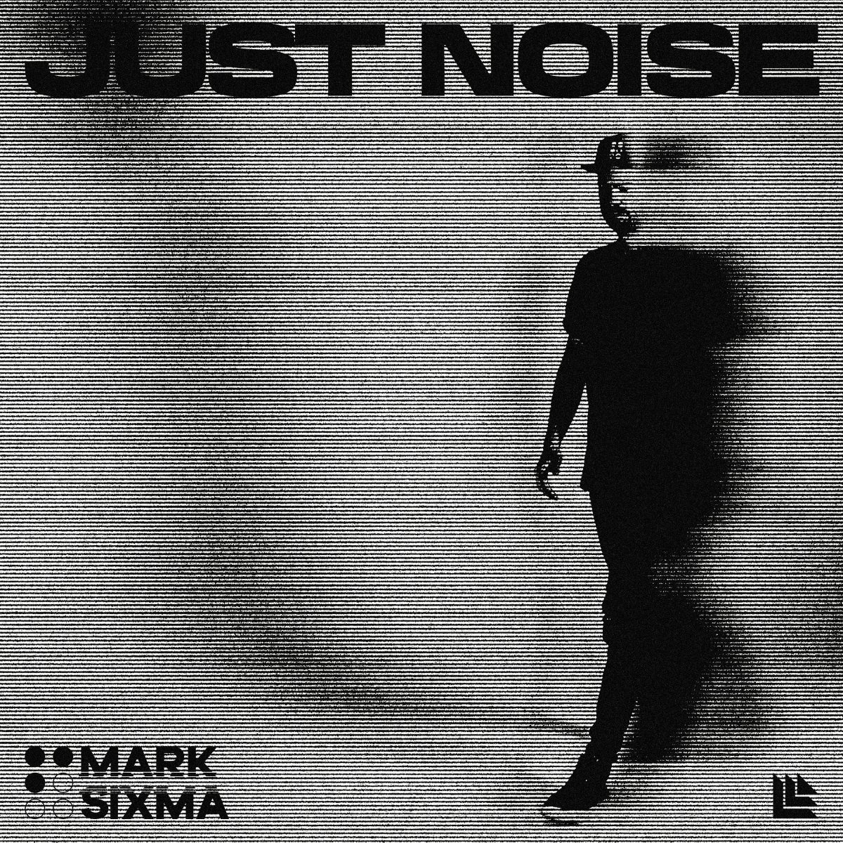 Just Noise - Mark Sixma⁠ 