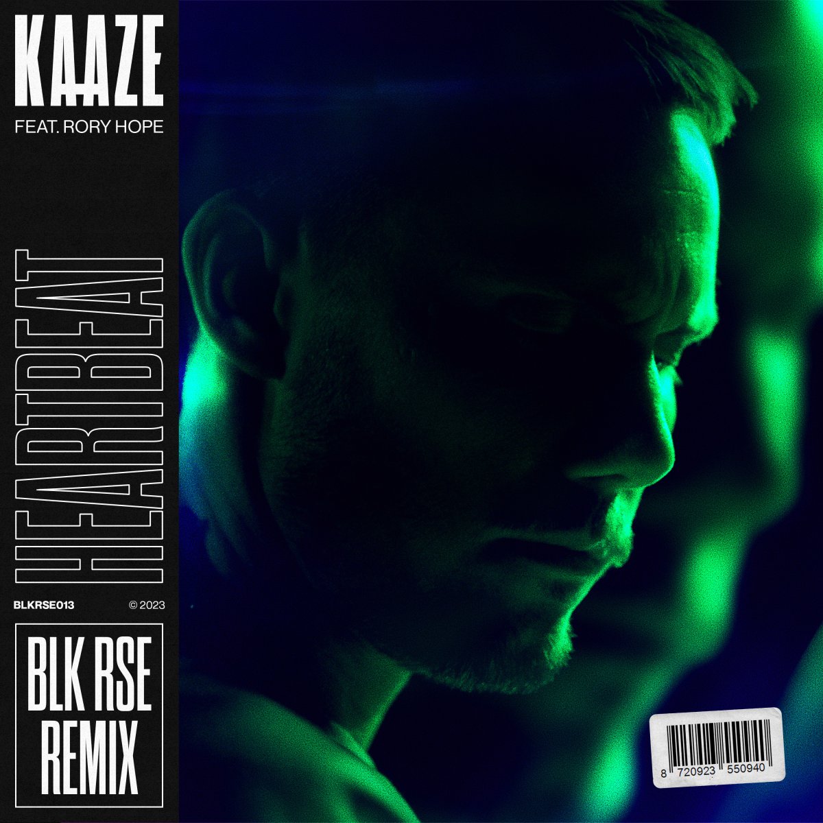 Heartbeat (BLK RSE Remix) - KAAZE⁠ feat. Rory Hope⁠ 