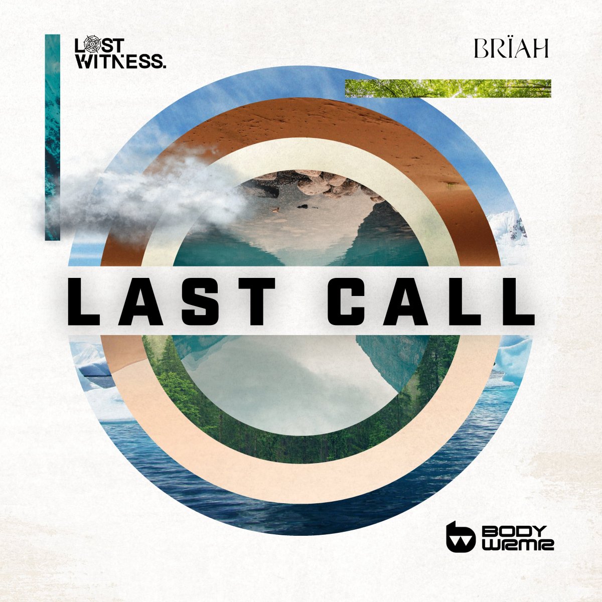 Last Call - Lost Witness⁠ & Briah⁠ 
