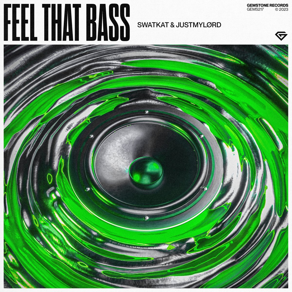 Feel That Bass - Swatkat⁠ & JustmylØrd⁠ 