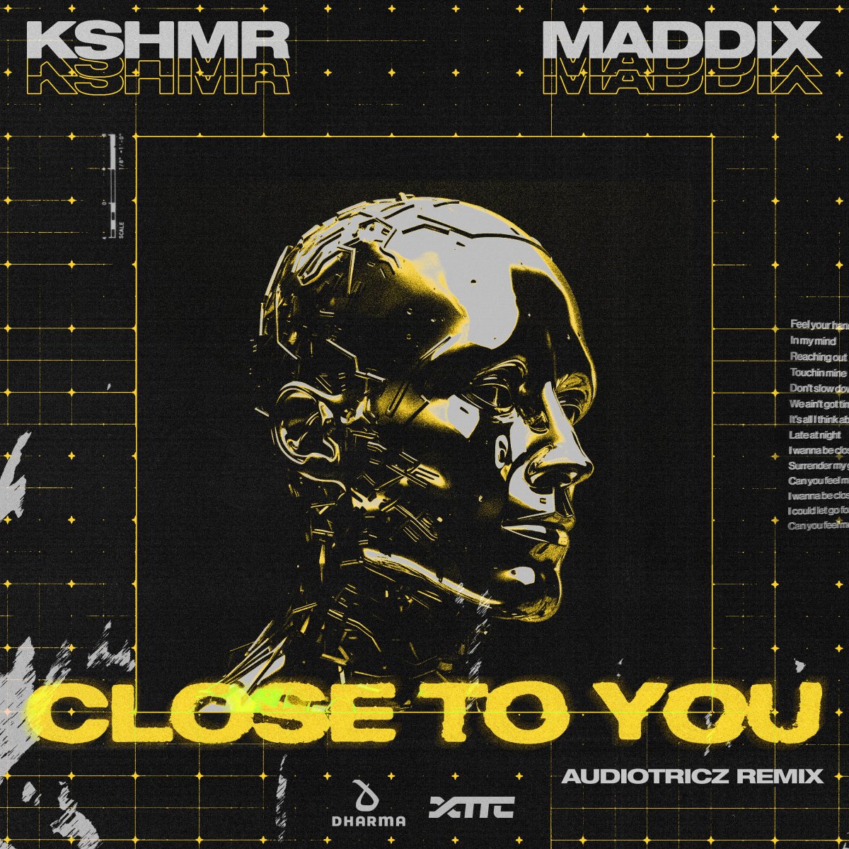 Close To You (Audiotricz Remix) - KSHMR⁠ & Maddix⁠ & Audiotricz⁠ 