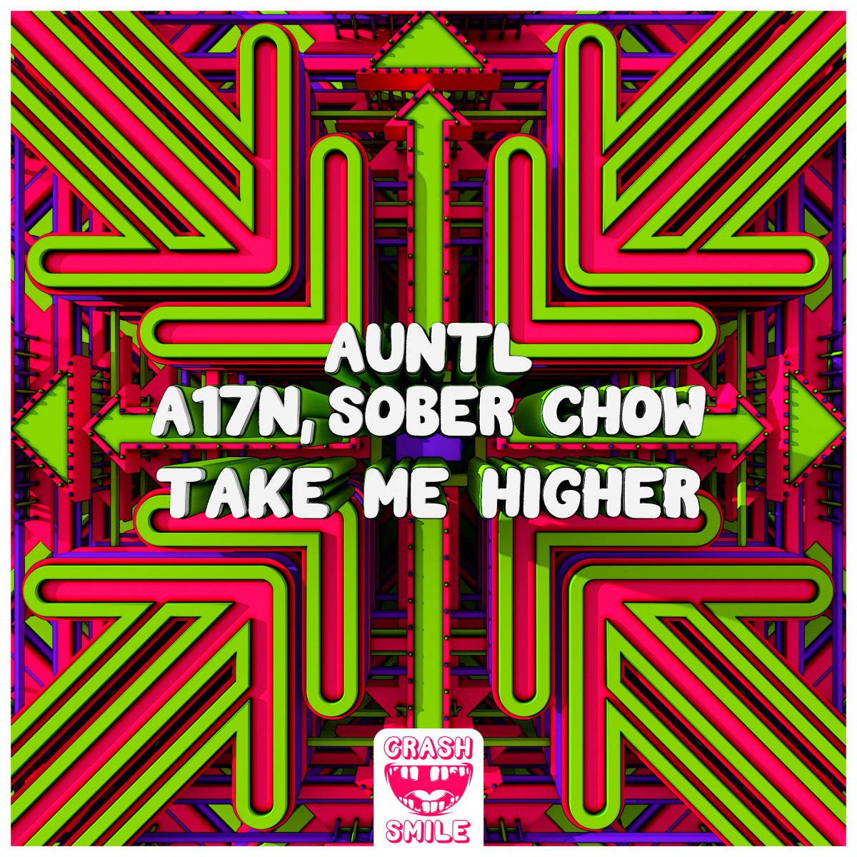 Take Me Higher - AuntL⁠, A17N⁠ & Sober Chow⁠ 