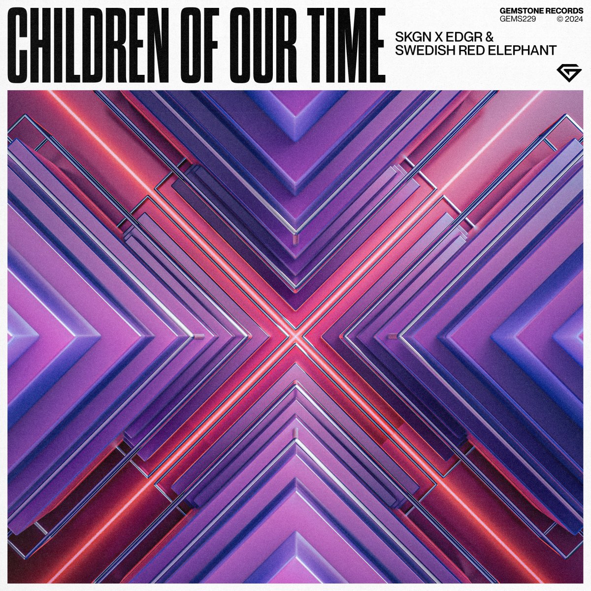 Children Of Our Time - SKGN⁠, EDGR⁠ & Swedish Red Elephant⁠ 