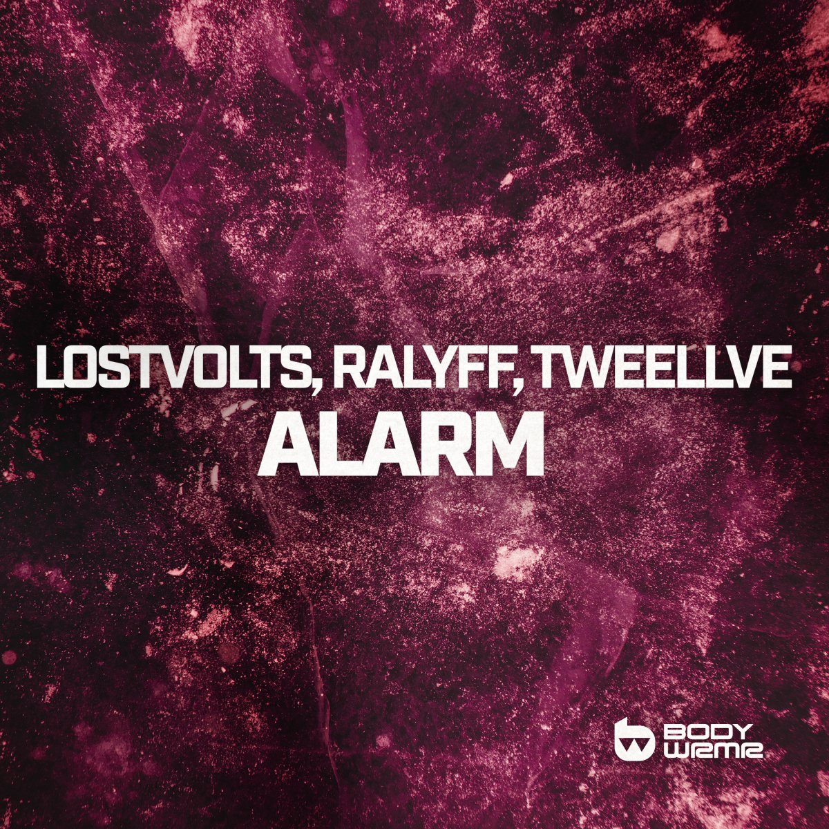 Alarm - LostVolts⁠⁠, RALYFF⁠,⁠ Tweellve⁠